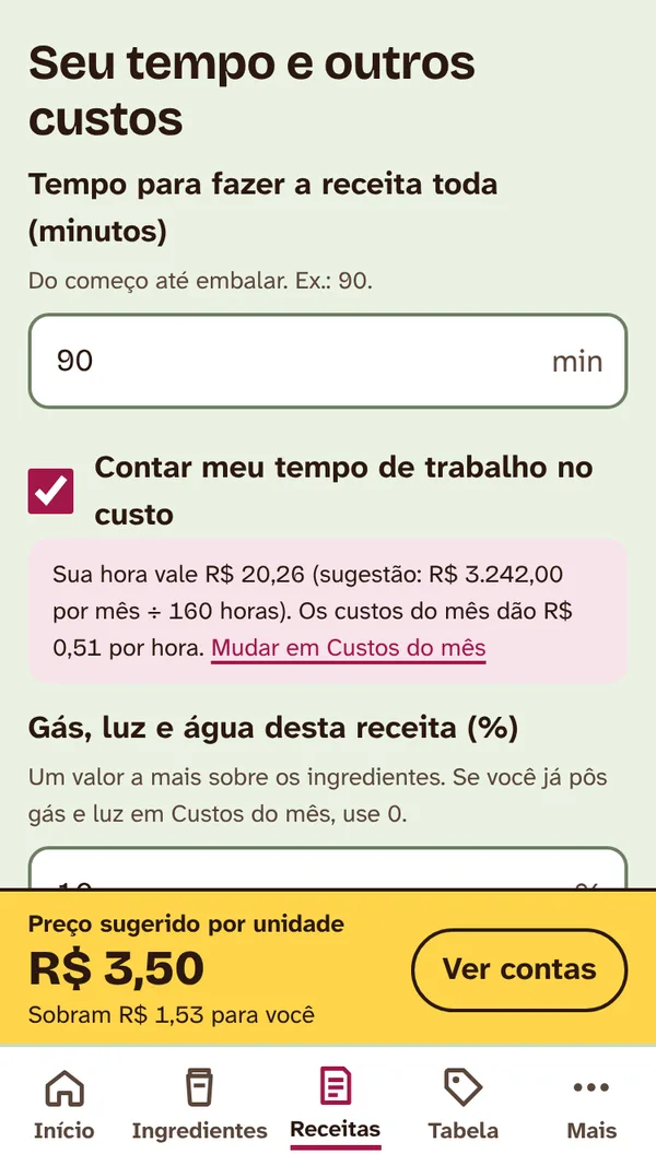 Seção Seu tempo e outros custos: tempo da receita em minutos, opção Contar meu tempo de trabalho no custo marcada e valor da hora de R$ 20,26.